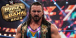 WWE Money in the Bank 2025